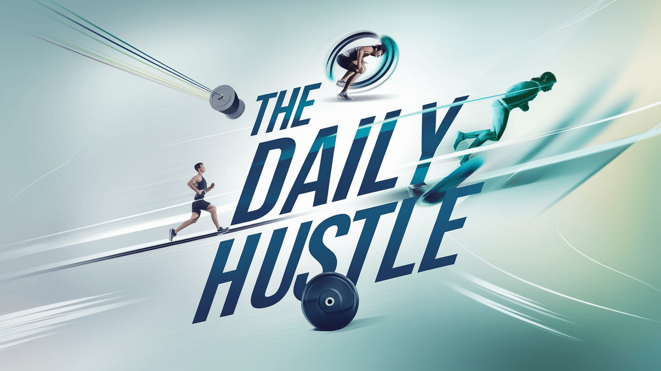 The Daily Hustle – May 16, 2026